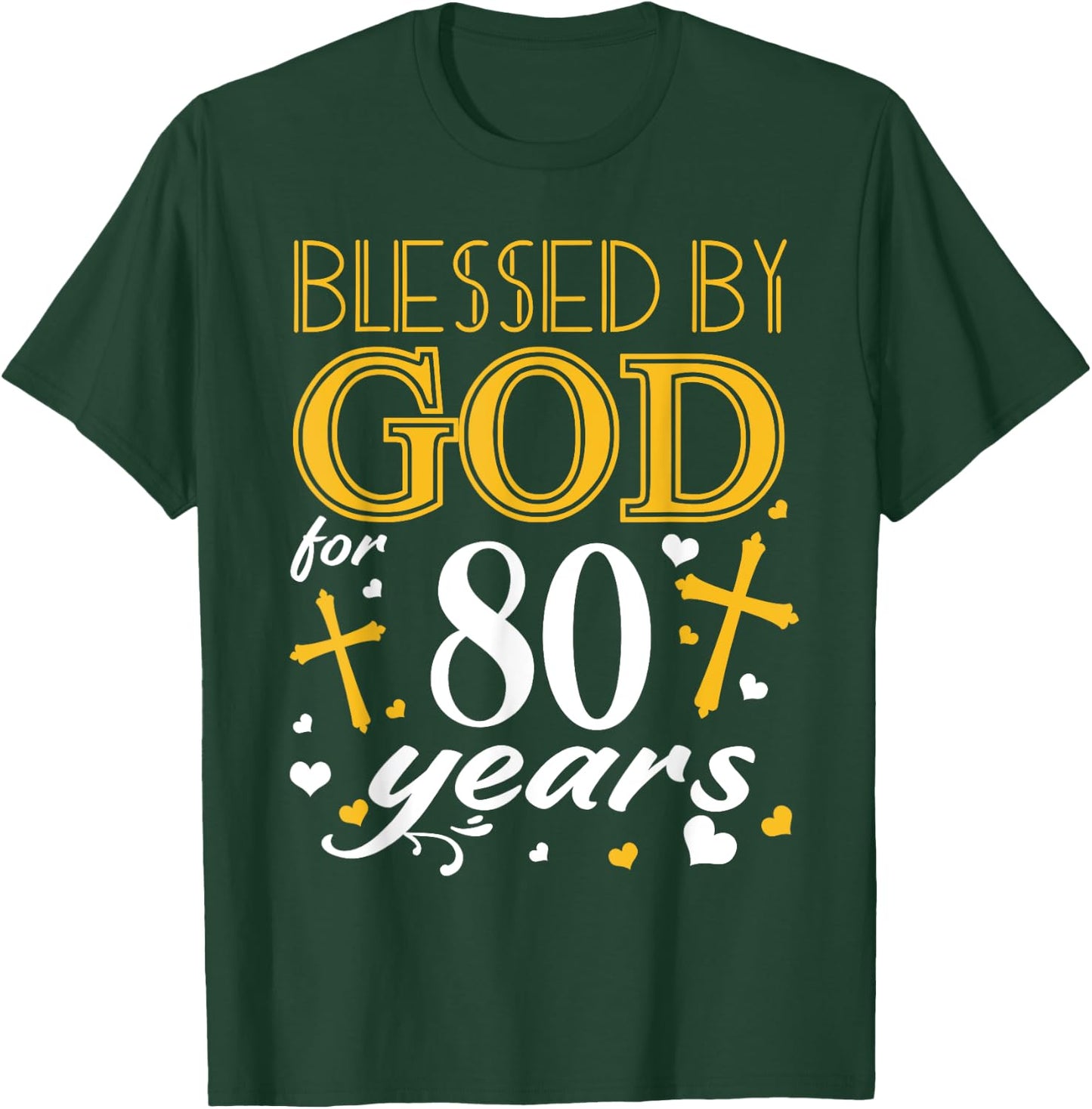 Vintage Blessed By God For 80 Years Happy 80th Birthday T-Shirt - T-Shirt | Forest
