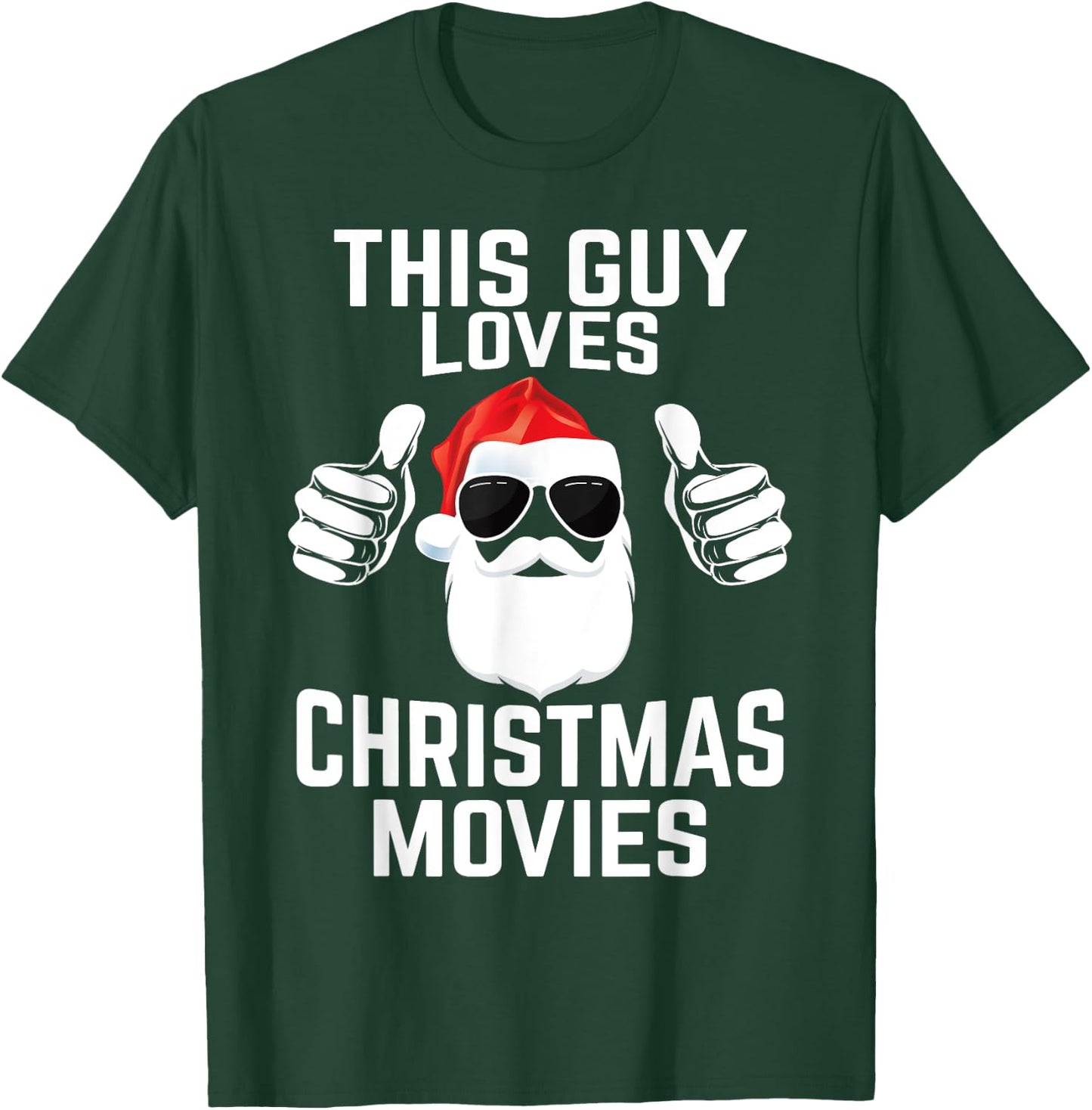 This Guy Loves Christmas Movies Shirt Men Funny Xmas Movies T-Shirt - T-Shirt | Forest