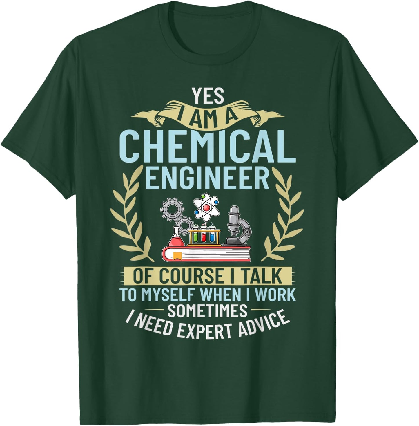 Chemical Engineer Chemistry Engineering Science Student T-Shirt - T-Shirt | Forest