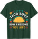 Let's Taco 'bout How Awesome You Are Funny Cinco De Mayo T-Shirt - T-Shirt | Forest