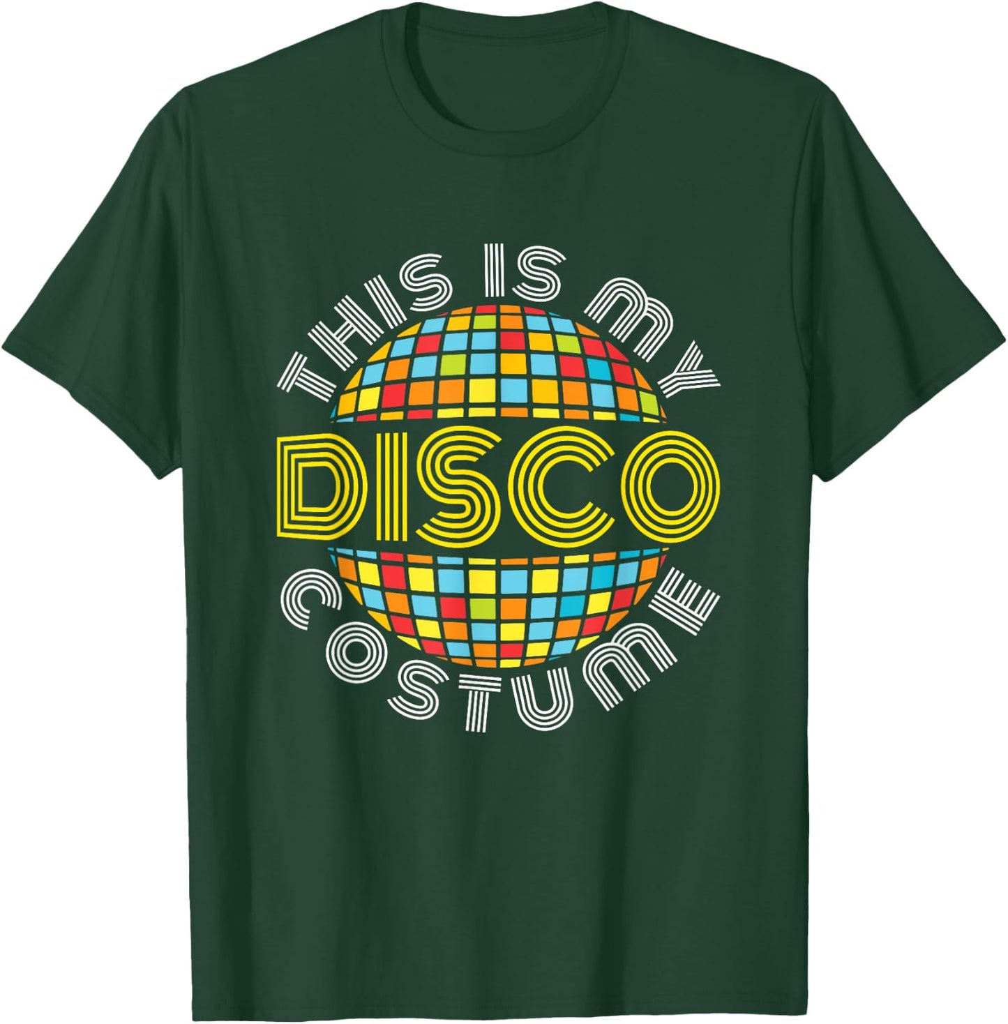 This is My Disco Costume T-Shirt - T-Shirt | Forest