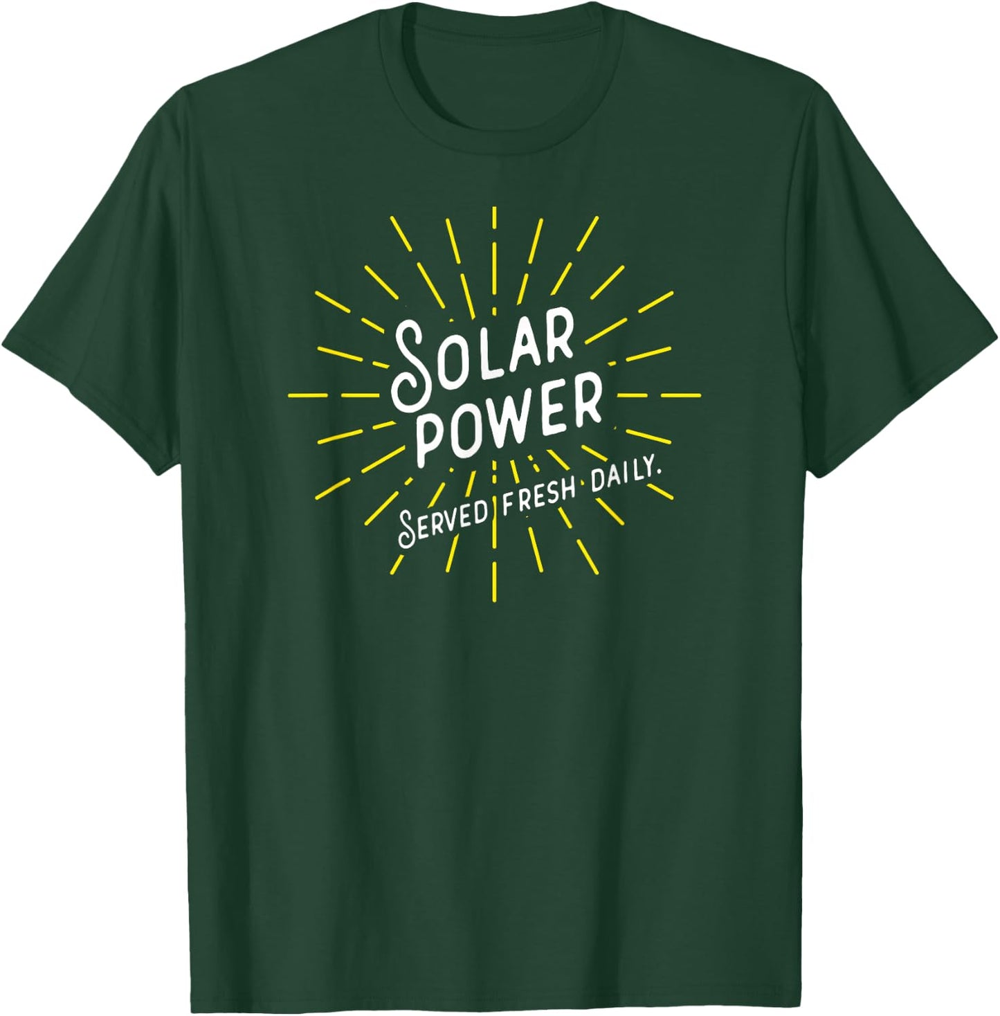 Solar Power - Served Fresh Daily - Funny, Retro Solar T-Shirt - T-Shirt | Forest