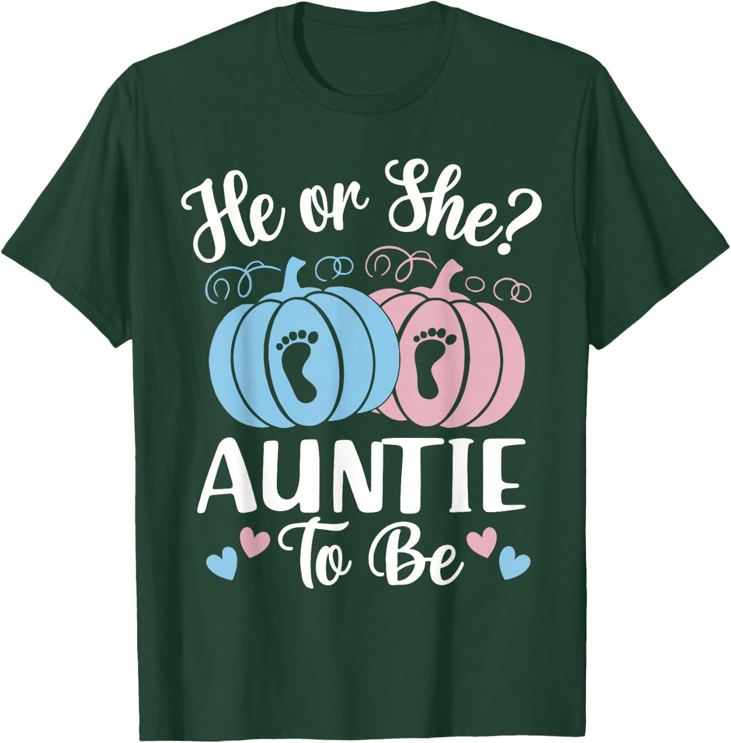 Halloween He or She Auntie to Be Pumpkin Gender Reveal T-Shirt - T-Shirt | Forest