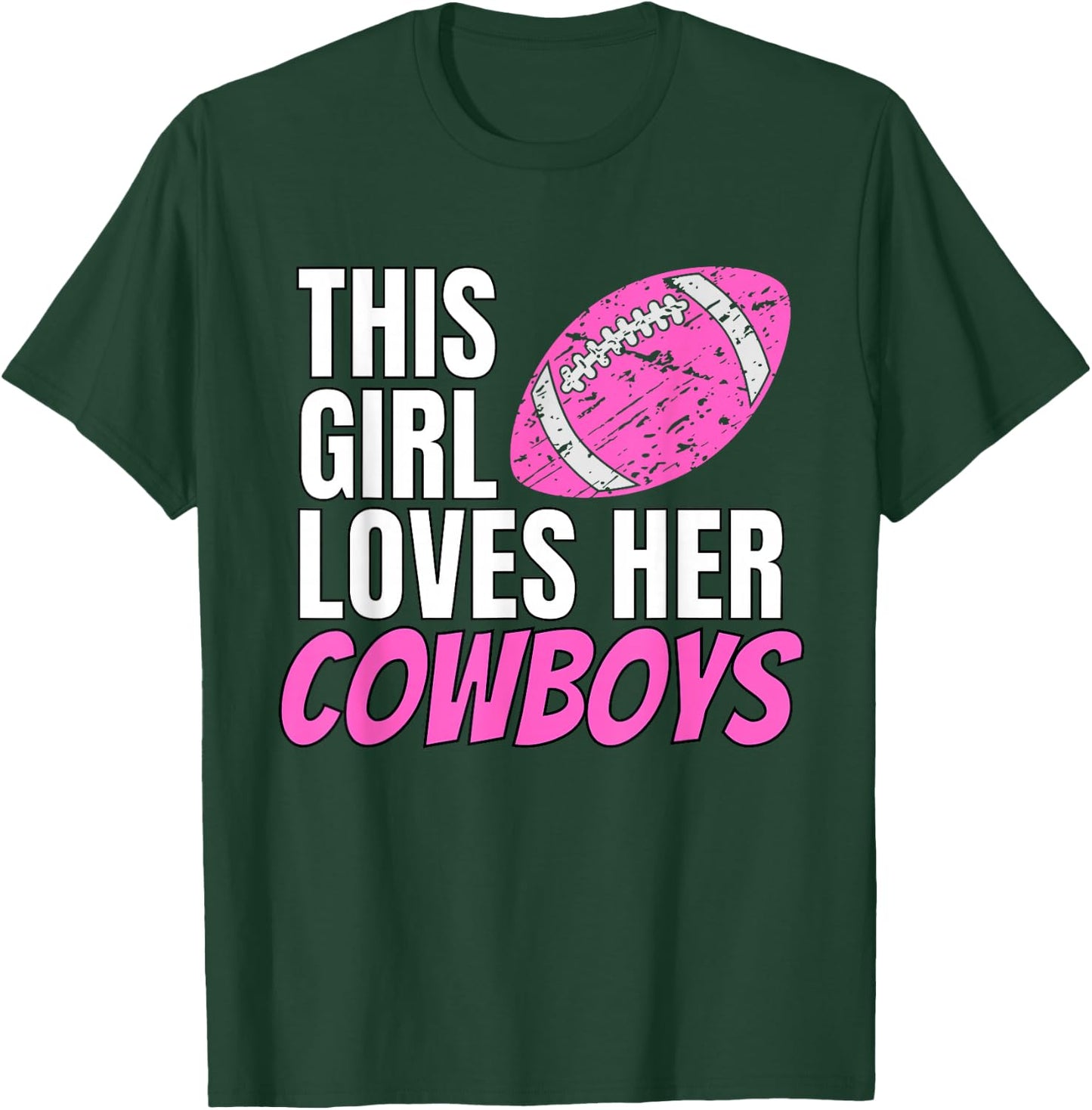 This Girl Loves Her Cowboys Small T-Shirt - T-Shirt | Forest