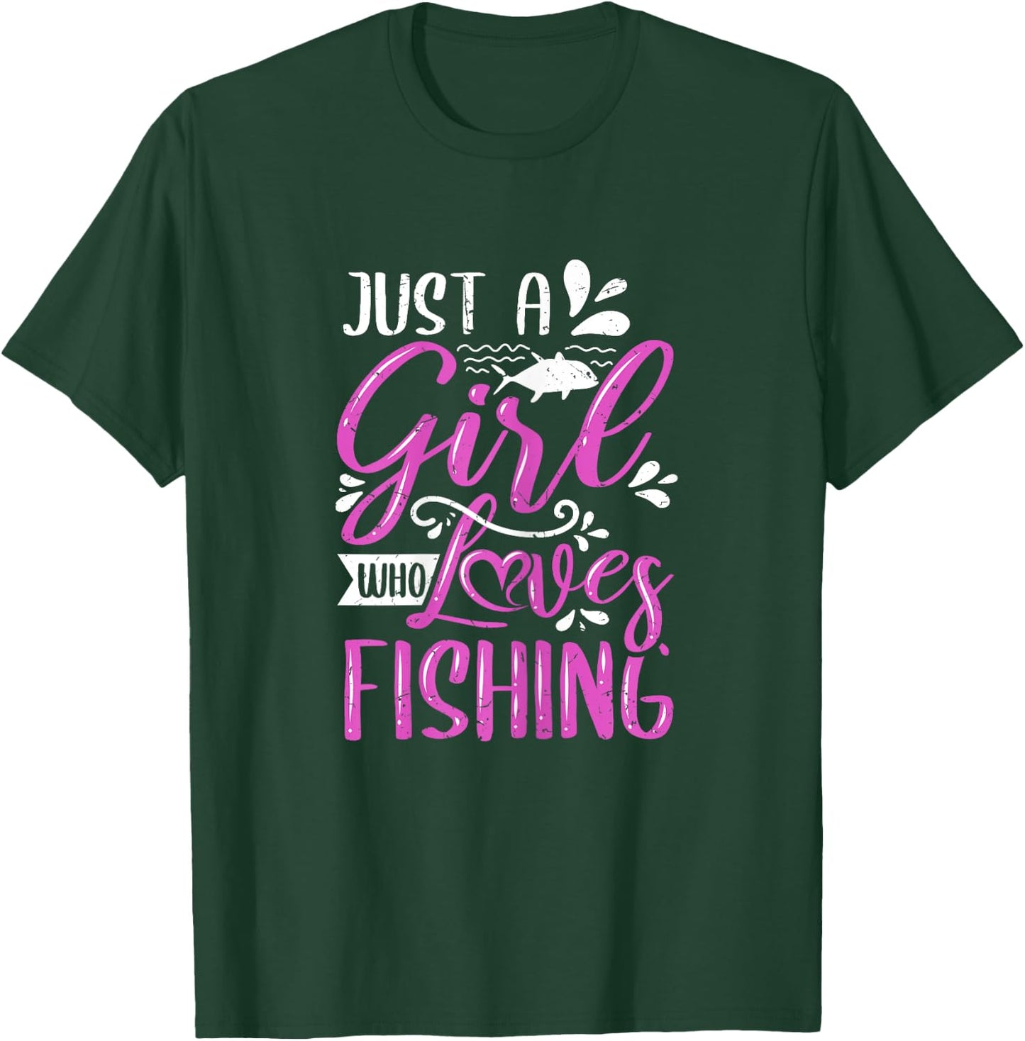 Fishers Sayings Just A Girl Who Loves Fishing T-Shirt - T-Shirt | Forest
