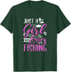 Fishers Sayings Just A Girl Who Loves Fishing T-Shirt - T-Shirt | Forest