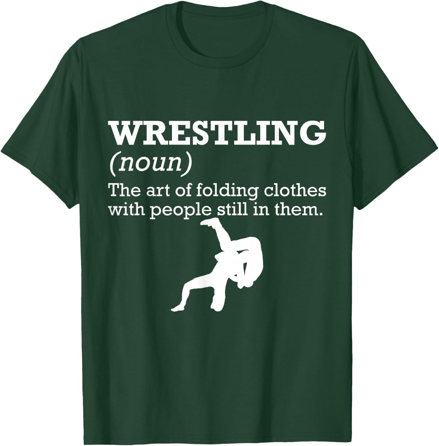 Funny Definition Wrestling Wrestler Small T-Shirt - T-Shirt | Forest