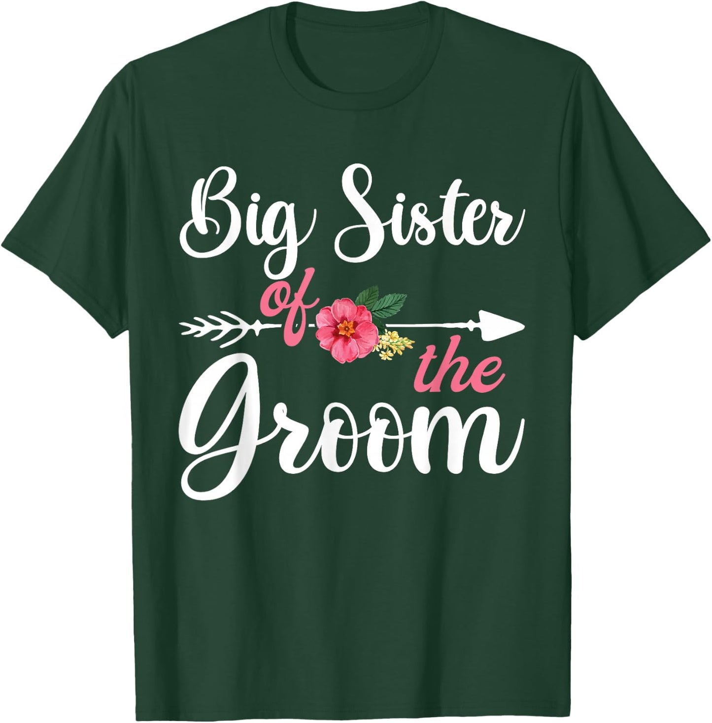 Big Sister Of The Groom Shirts , Bachelor Party T-Shirt - T-Shirt | Forest
