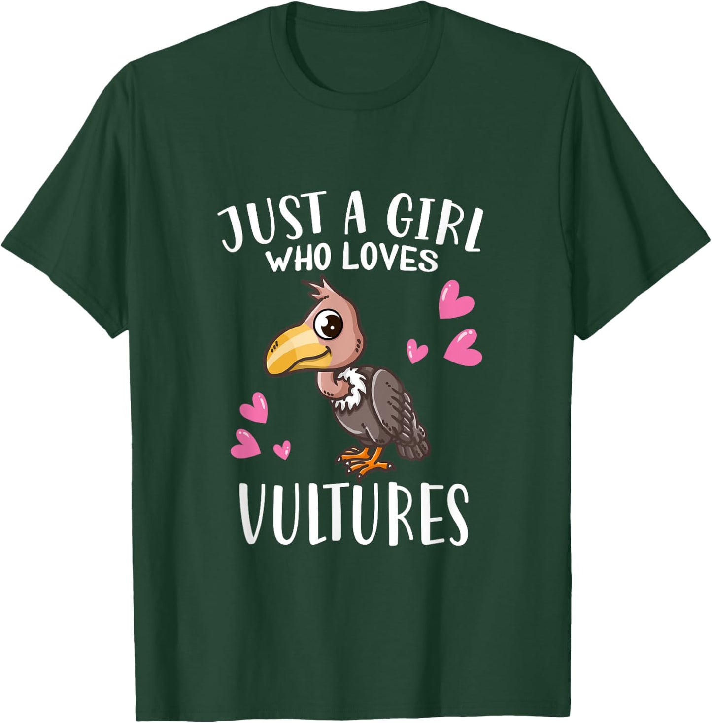 Funny Vulture Lovers Just A Girl Who Loves Vultures T-Shirt - T-Shirt | Forest