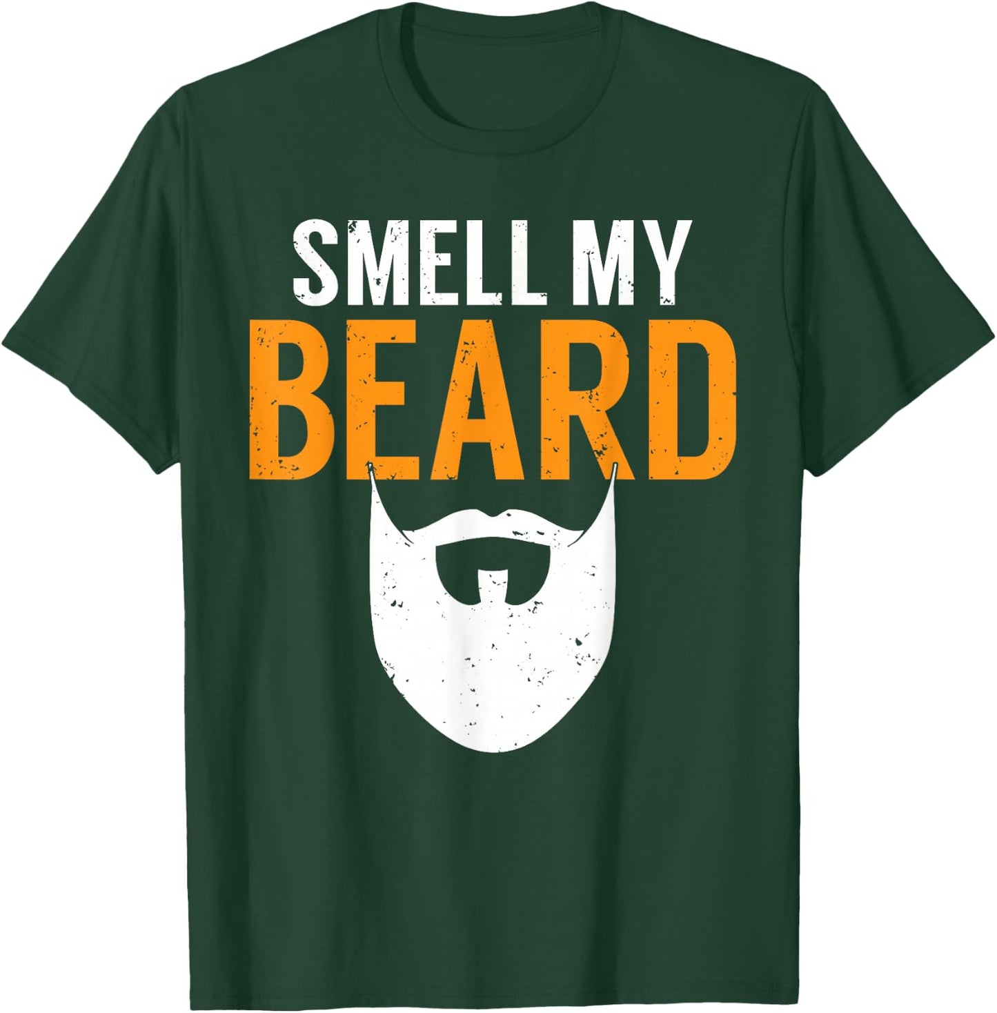 Smell My Beard Bearded Men of the Vikings T-Shirt - T-Shirt | Forest
