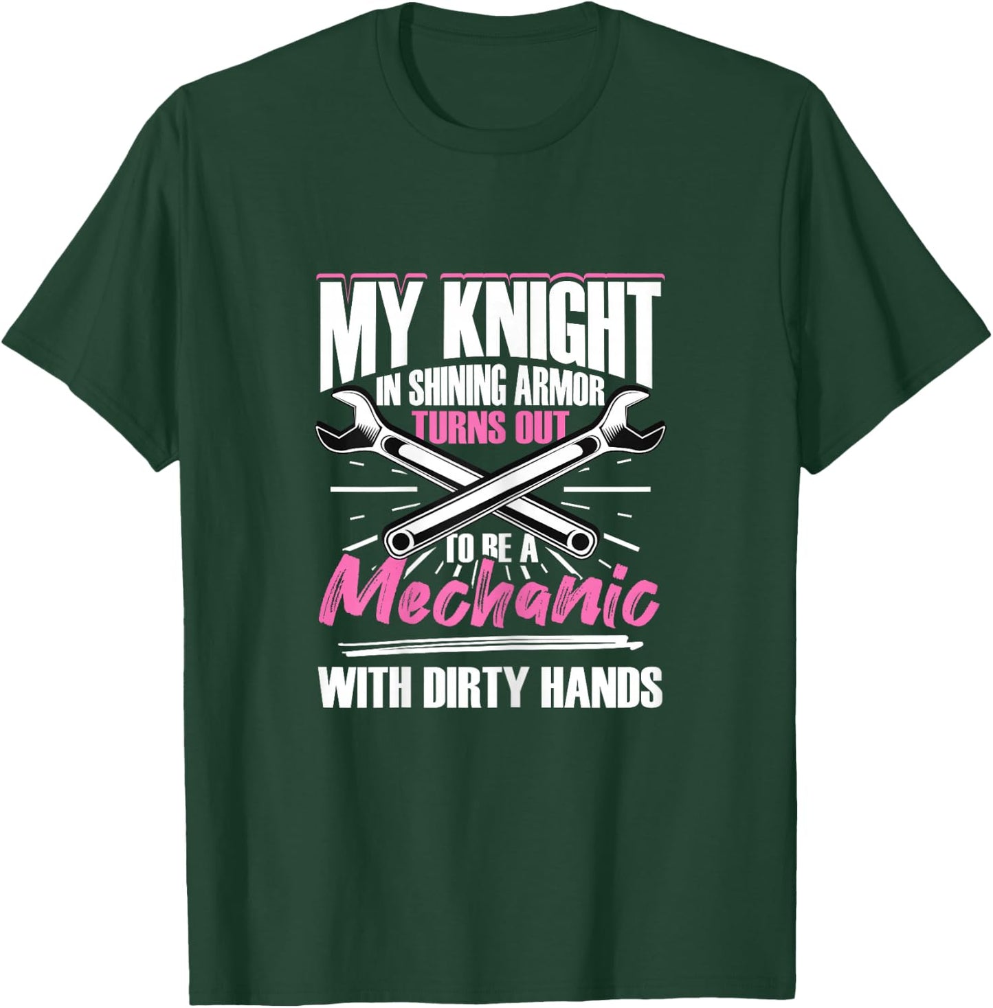 Mechanic Woman Mechanic Girlfriend T-Shirt - T-Shirt | Forest