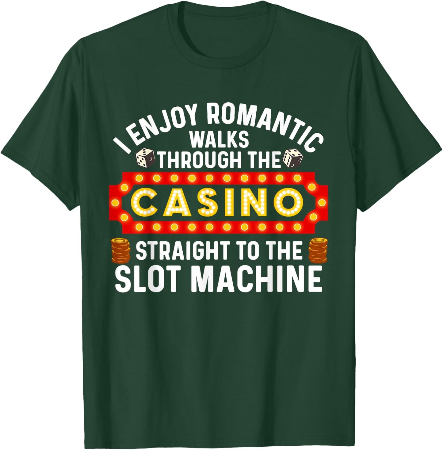Funny Casino Designs Women Gambling Pun Game Lovers T-Shirt - T-Shirt | Forest