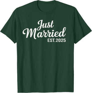 Just Married 2025 Honeymoon Wedding Couples Fiancee T-Shirt - T-Shirt | Forest