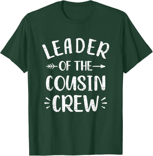 Leader of The Cousin Crew T-Shirt - T-Shirt | Forest