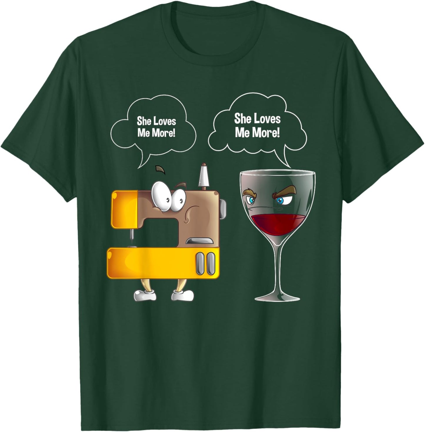 Cool She Loves Me Sewing and Wine Funny Machine Sewer Gift T-Shirt - T-Shirt | Forest