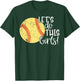 Let's do this Girls Women Softball Mom Shirt Top T-Shirt - T-Shirt | Forest