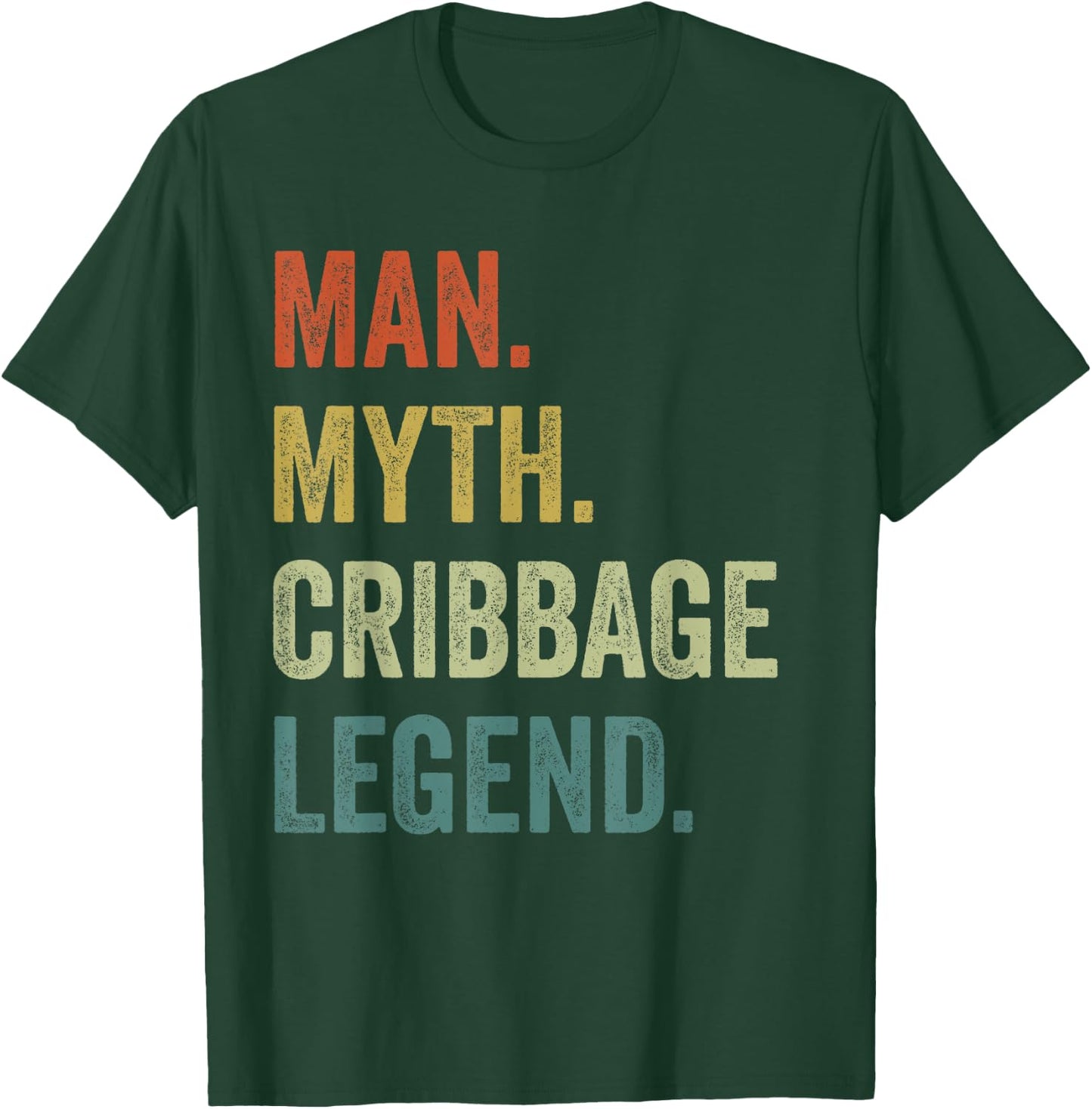 Cards Game Shirt , Man Myth Cribbage Legend T-Shirt - T-Shirt | Forest