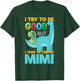 Kids I Try to be Good but I take After Mimi Boys Girls T-Shirt - T-Shirt | Forest