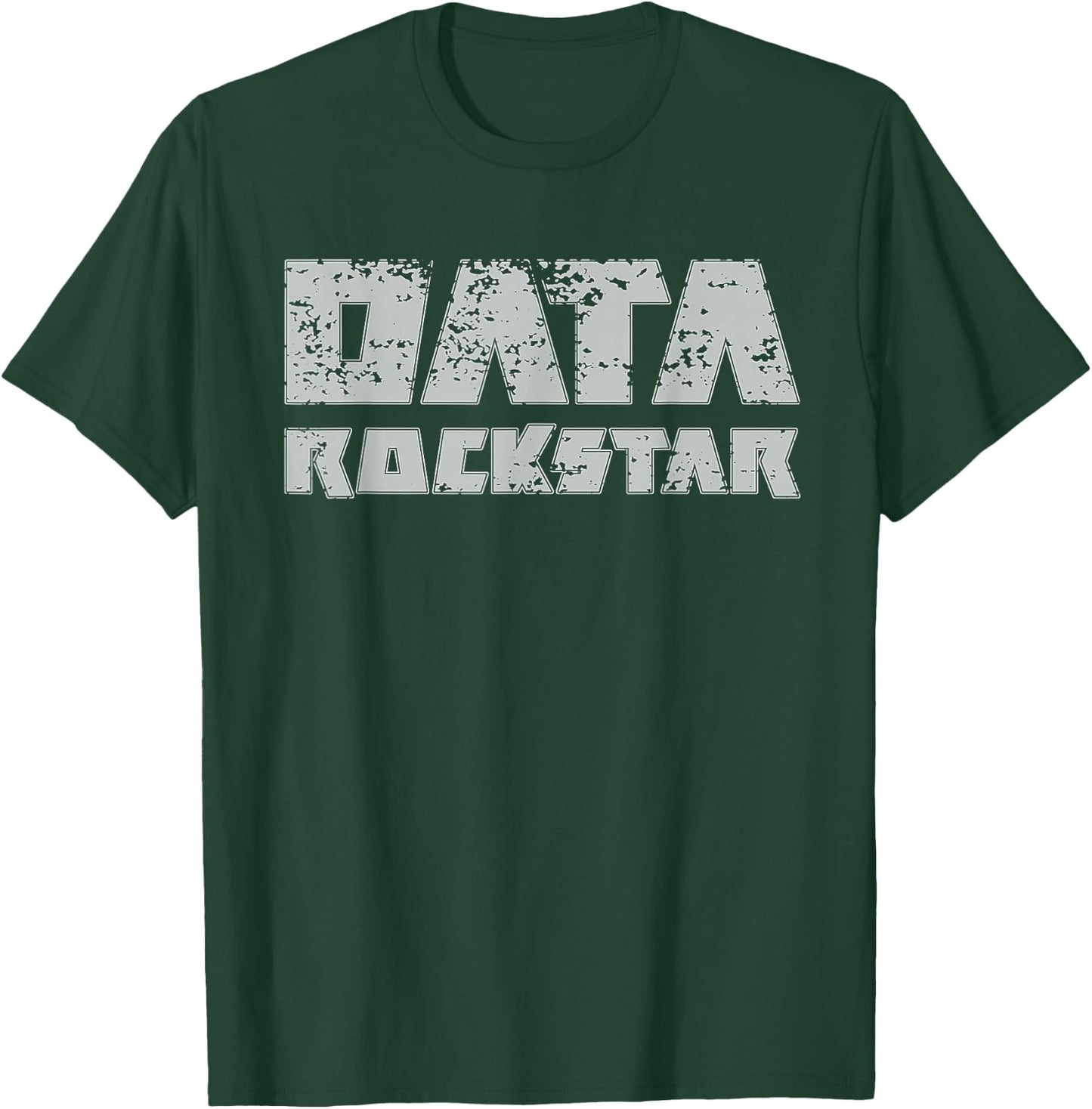Data Rockstar T Shirt Funny Nerd Analyst Engineers Scientist T-Shirt - T-Shirt | Forest