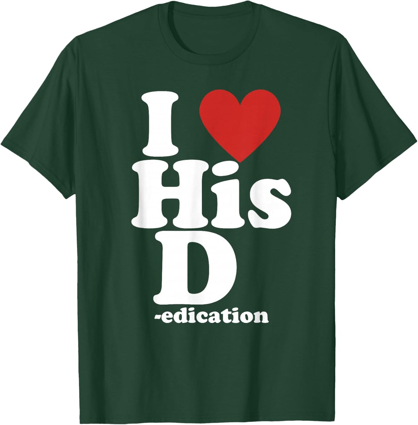 I Love His D- Love Her P- Funny Matching Couple T-Shirt - T-Shirt | Forest
