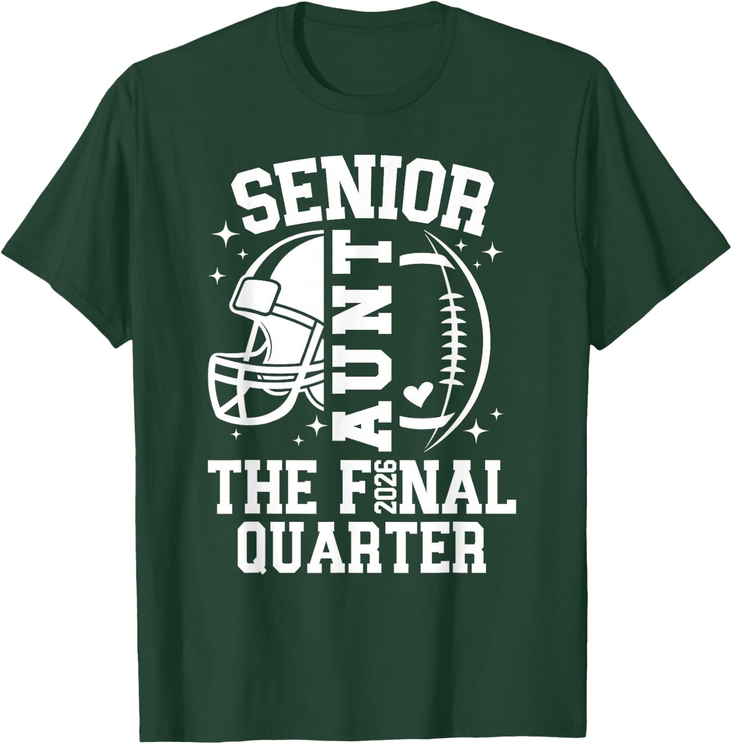 Football Senior Aunt 2026 Football Senior Auntie T-Shirt - T-Shirt | Forest