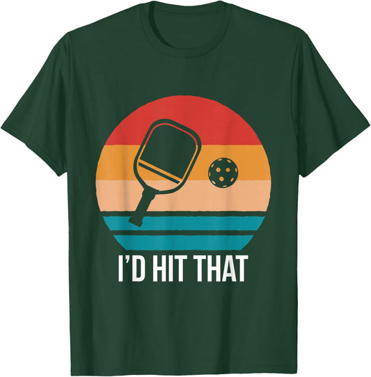 I Would Hit That Vintage Retro Pickleball T-Shirt - T-Shirt | Forest