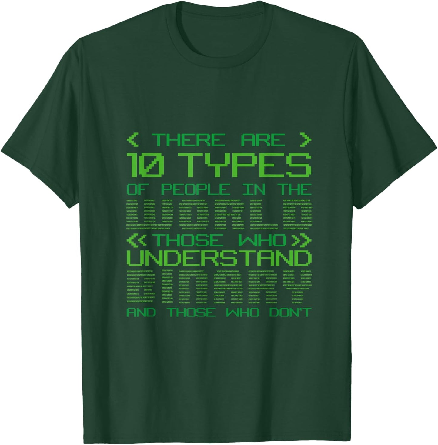 10 Types Of People Binary Code Programmers Binary Code T-Shirt - T-Shirt | Forest
