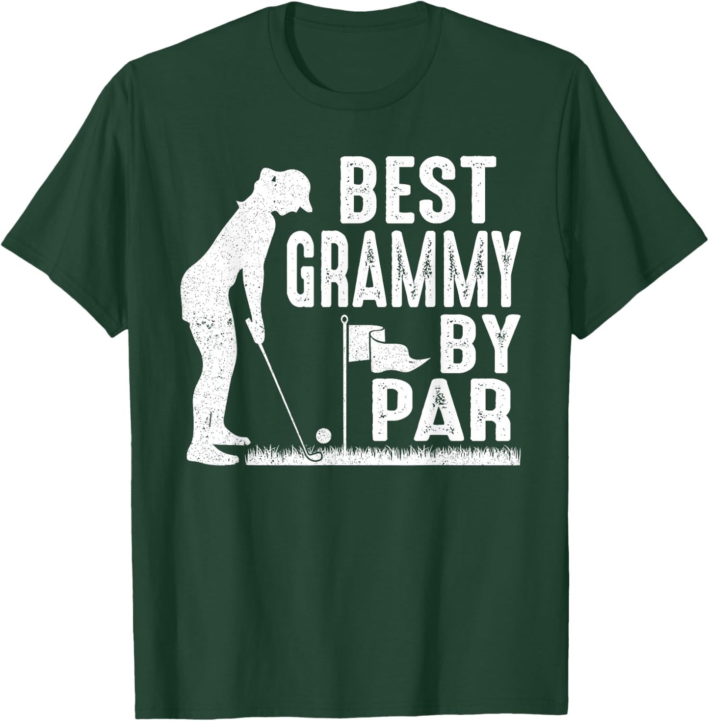 Mother's Day Best Grammy By Par Golf Lover Gift T-Shirt - T-Shirt | Forest