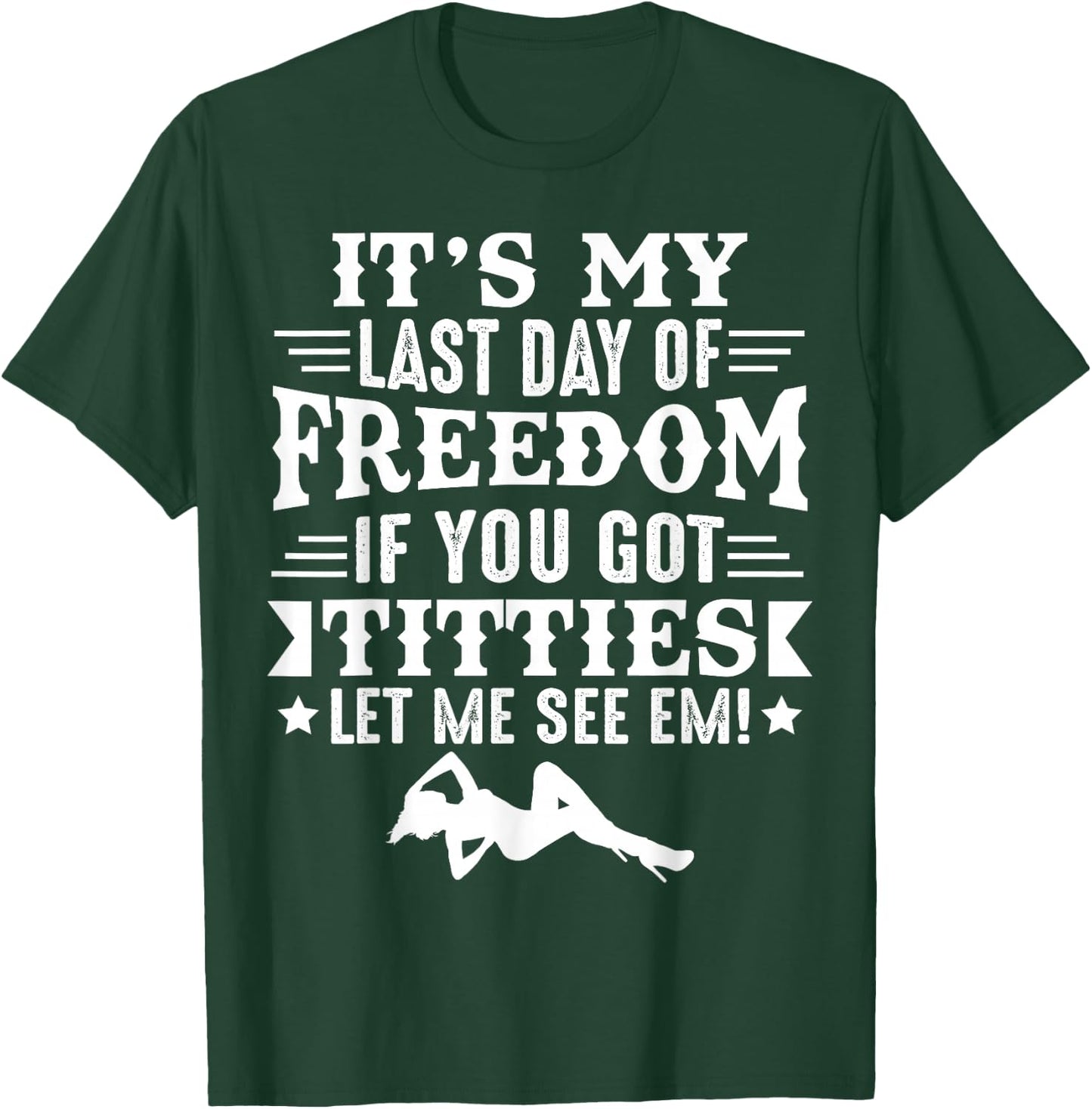 Got Titties Bachelor Party Stag Groom Gag Funny T-Shirt - T-Shirt | Forest