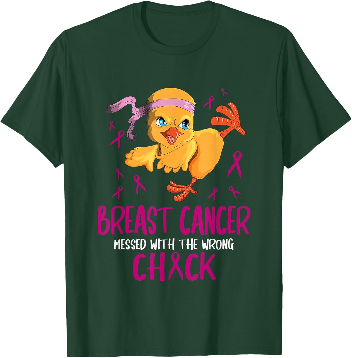 Breast Cancer Messed with the Wrong Chick Cancer Free T-Shirt - T-Shirt | Forest