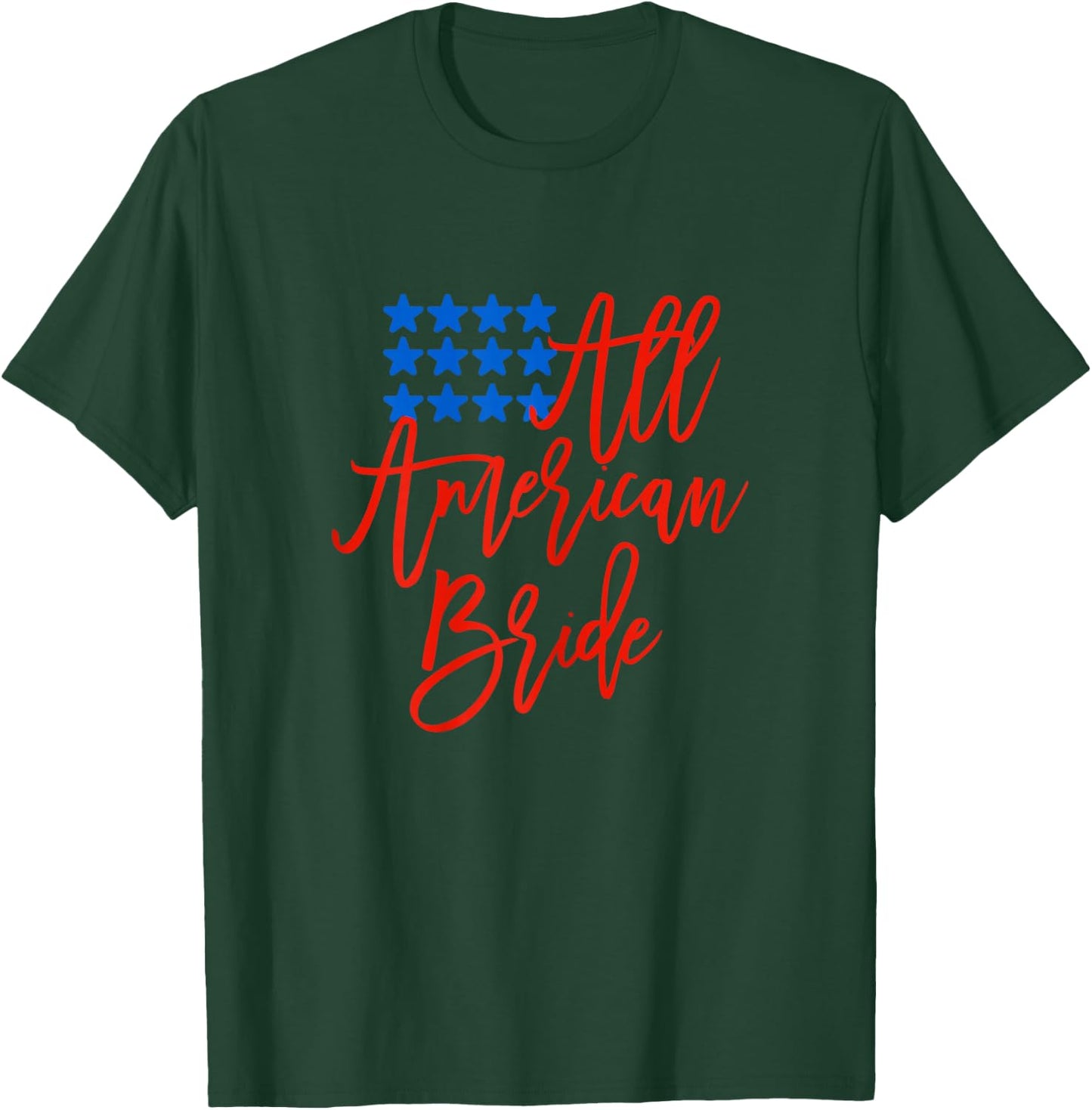 4th of July All American Bride To Be Flag Future Mrs T-Shirt - T-Shirt | Forest