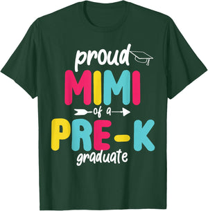 Proud Mimi of Preschool Graduate Pre-K Class of 2026 T-Shirt - T-Shirt | Forest