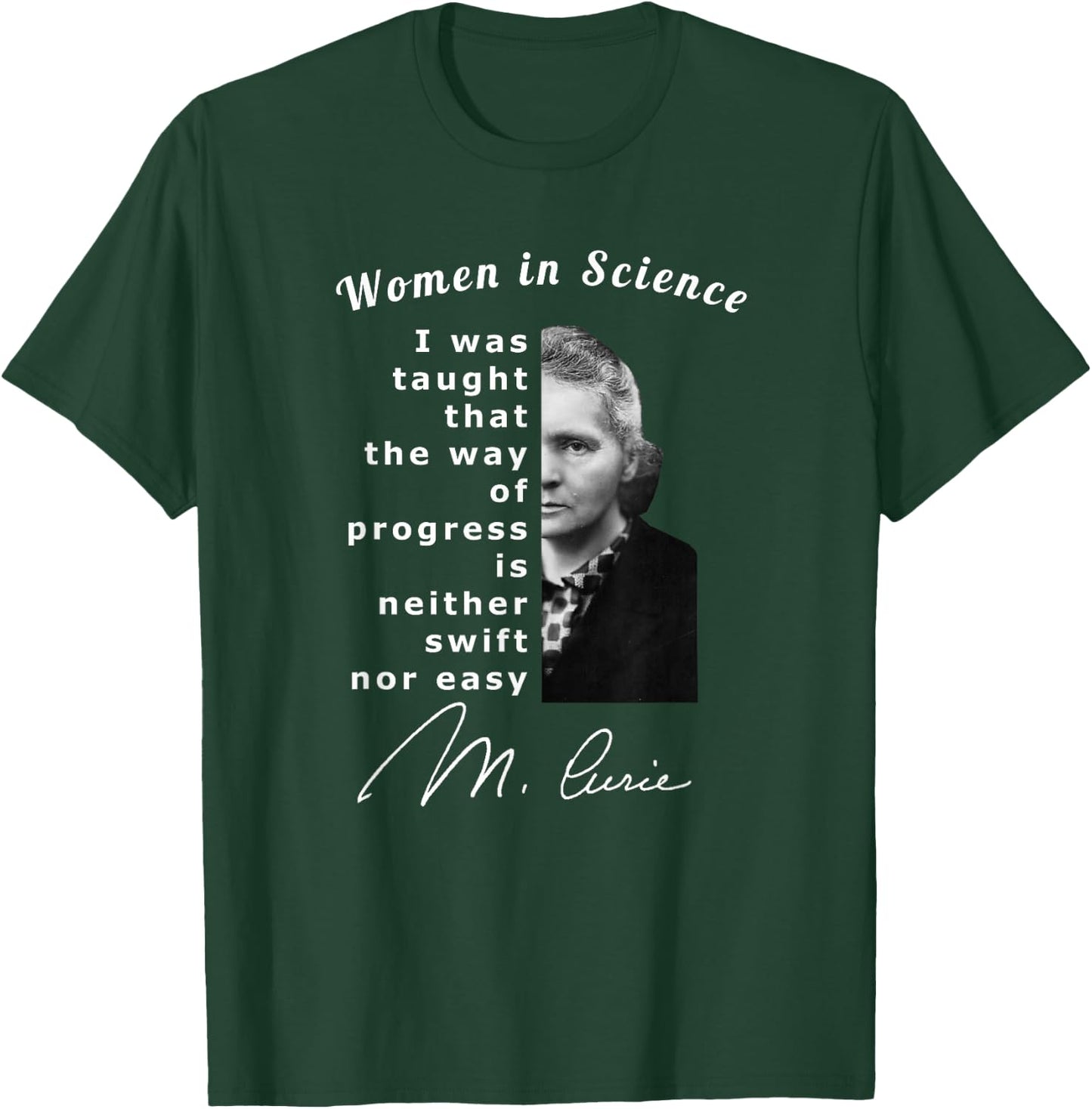 Women in Science Marie Curie Scientist T-Shirt - T-Shirt | Forest