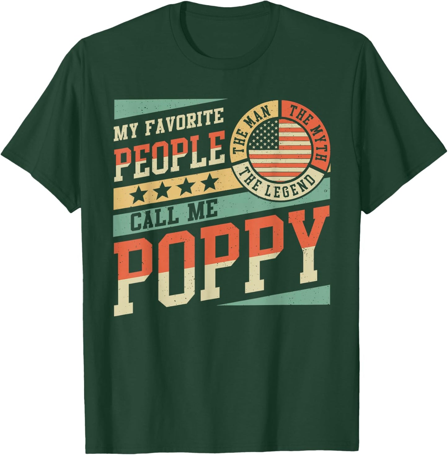 My Favorite People Call Me Poppy Men Vintage Grandpa T-Shirt - T-Shirt | Forest