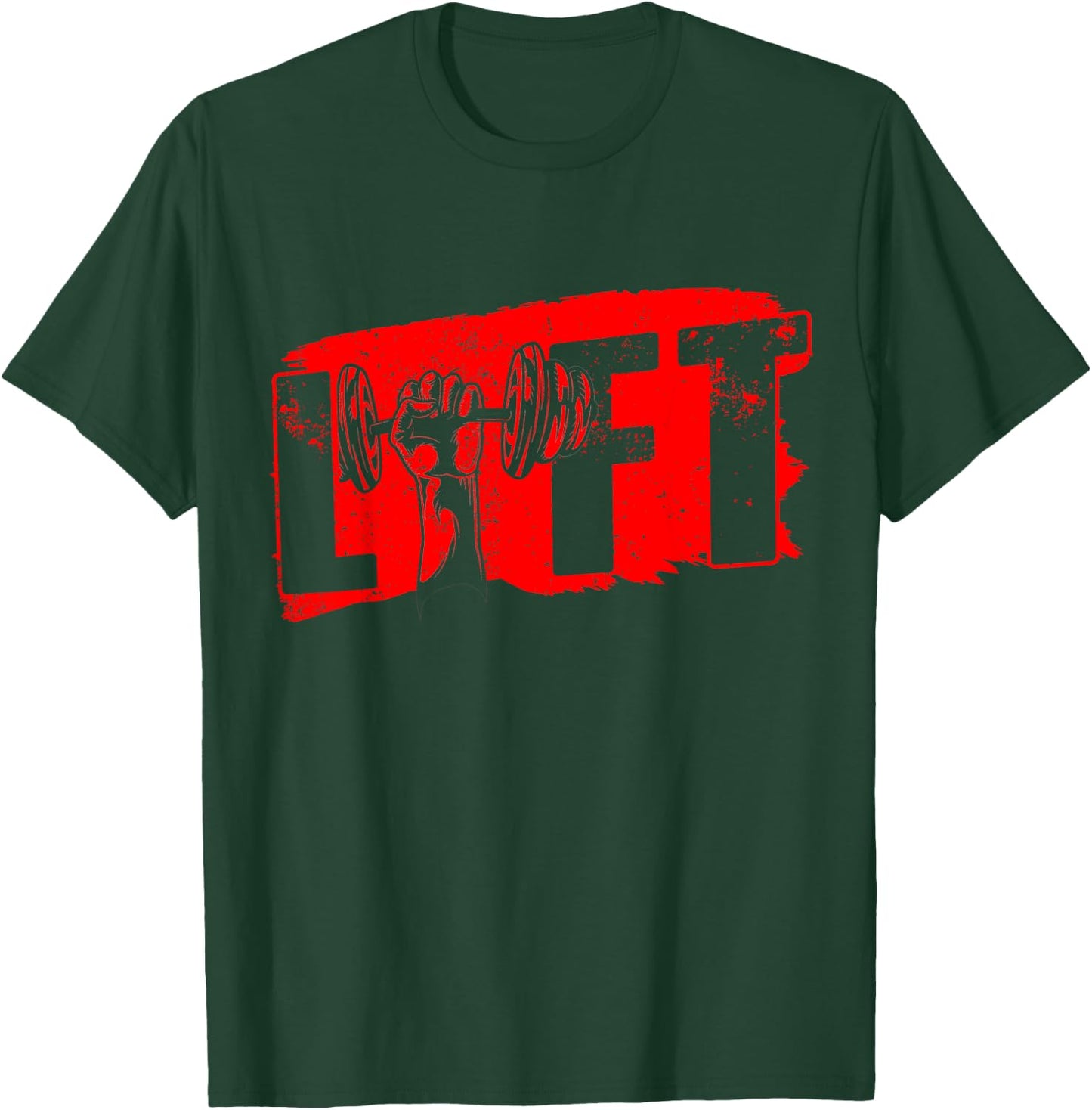 Lift Gym Lifting Workout Weightlifting T-Shirt - T-Shirt | Forest