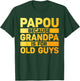 Papou Design For Grandpa From Grandkids Father's Day Papou T-Shirt - T-Shirt | Forest