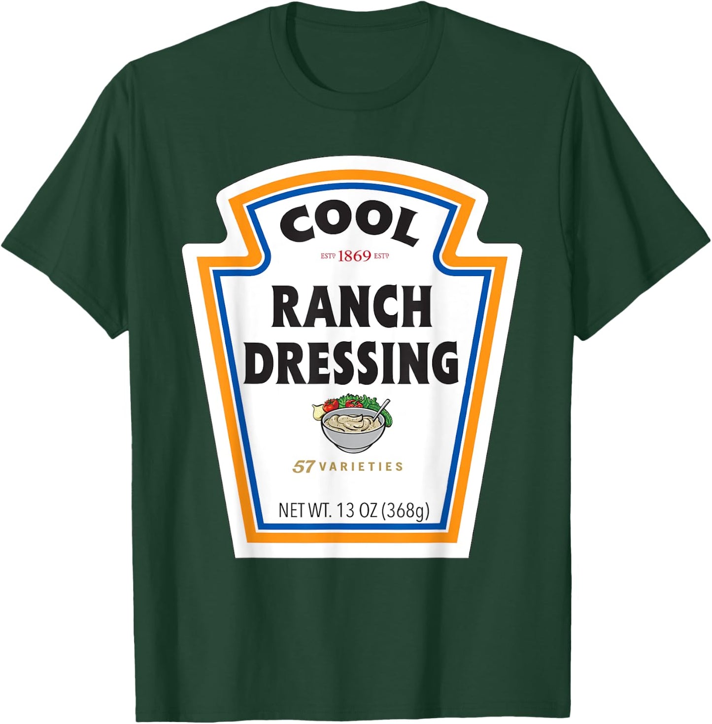 Cool Ranch Dressing Bottle Label Funny Halloween Costume T-Shirt - T-Shirt | Forest