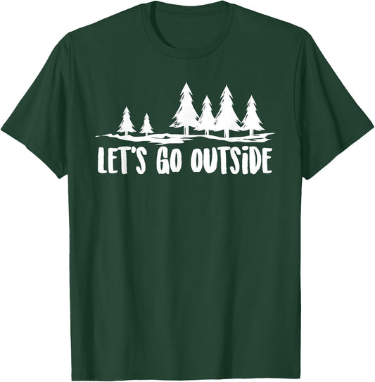Let's Go Outside Summer Outdoors Hiking Camping Road Trip Women Girls Kids T-Shirt - T-Shirt | Forest