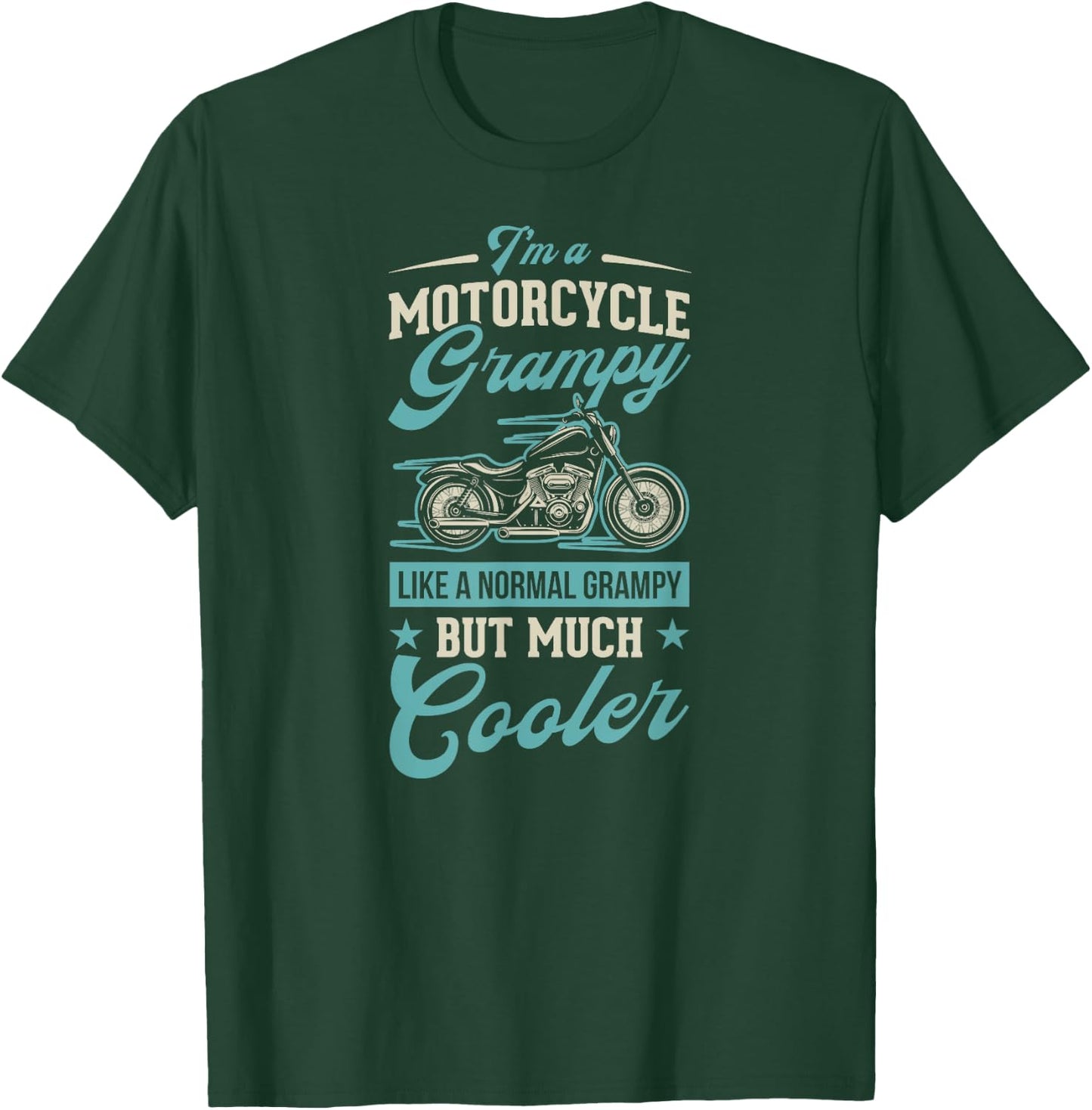 I'm A Motorcycle Grampy Like A Normal Grampy But Much Cooler T-Shirt - T-Shirt | Forest