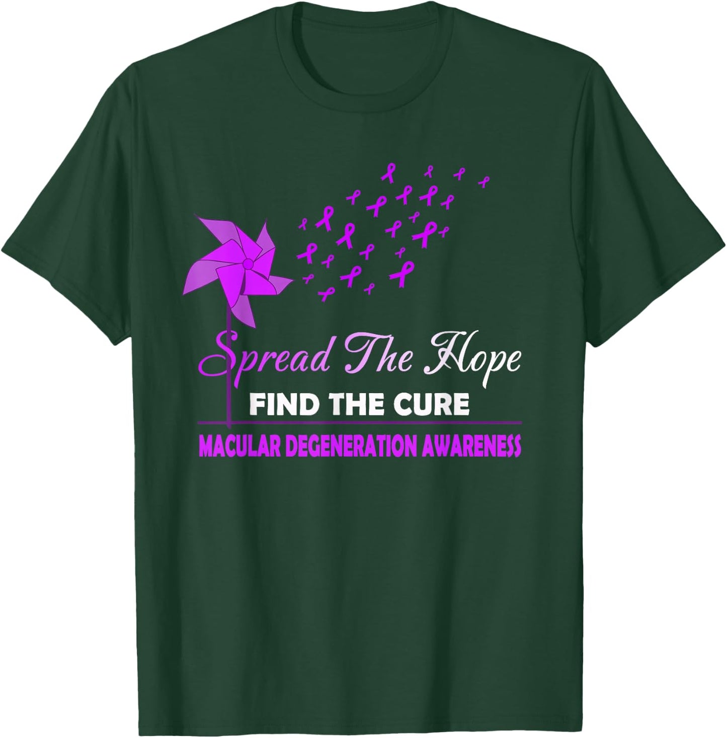 SPREAD THE HOPE MACULAR DEGENERATION Awareness T-Shirt - T-Shirt | Forest