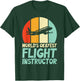 Worlds okayest Flight Instructor T-Shirt - T-Shirt | Forest