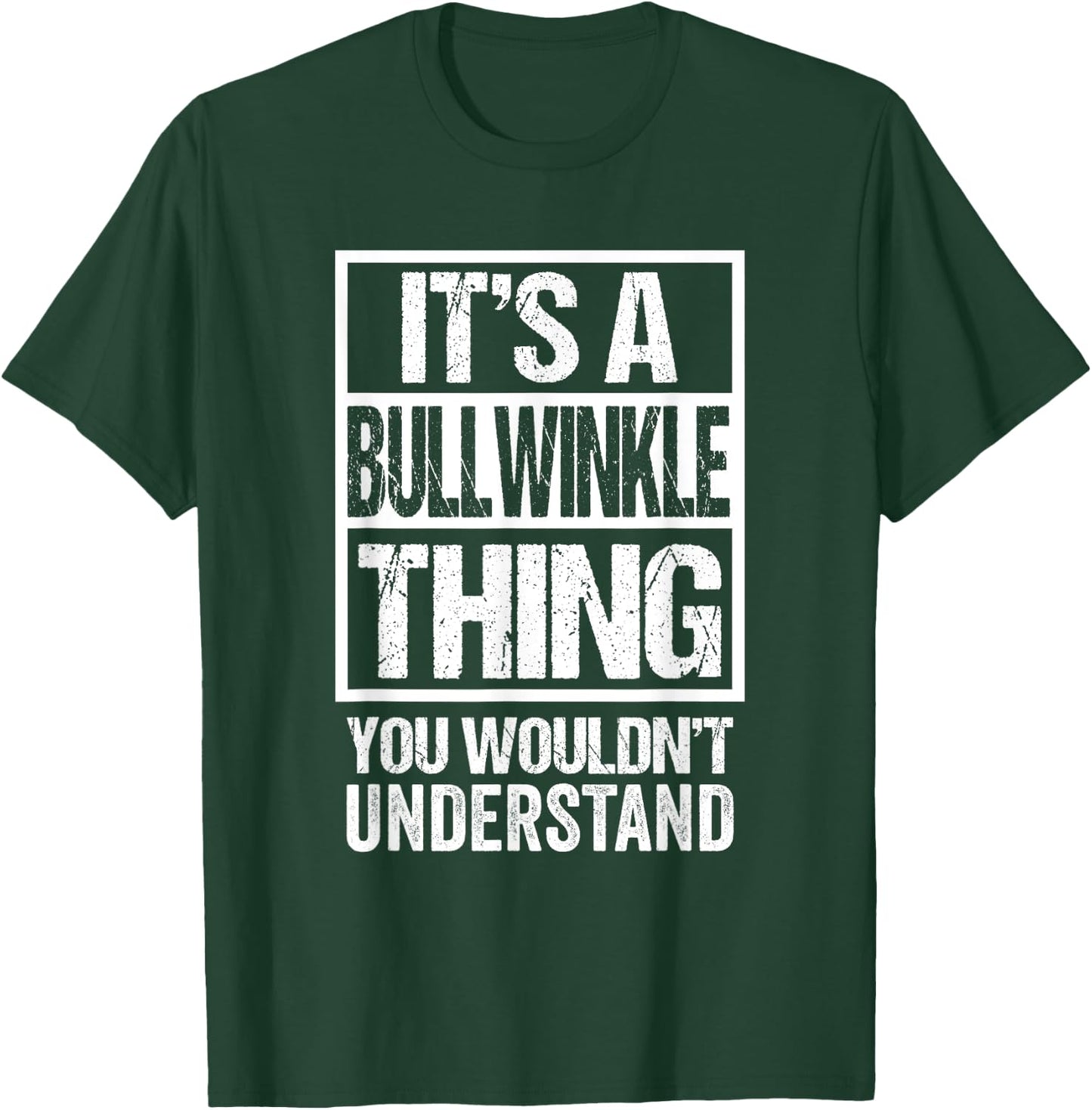 It's A Bullwinkle Thing You Wouldn't Understand Cat Name Men Women Girls Kids T-Shirt - T-Shirt | Forest