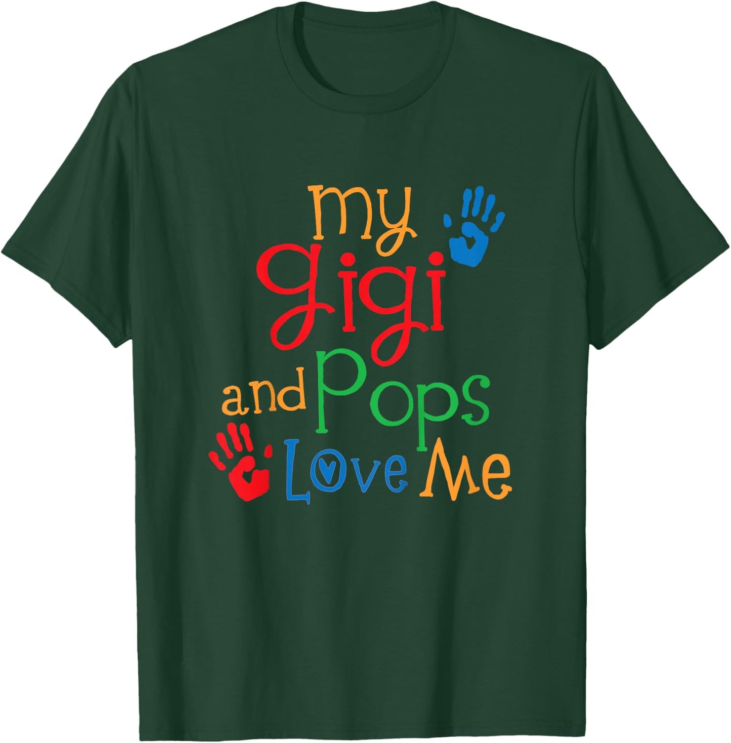 Kids My Gigi and Pops Love Me T-Shirt - T-Shirt | Forest