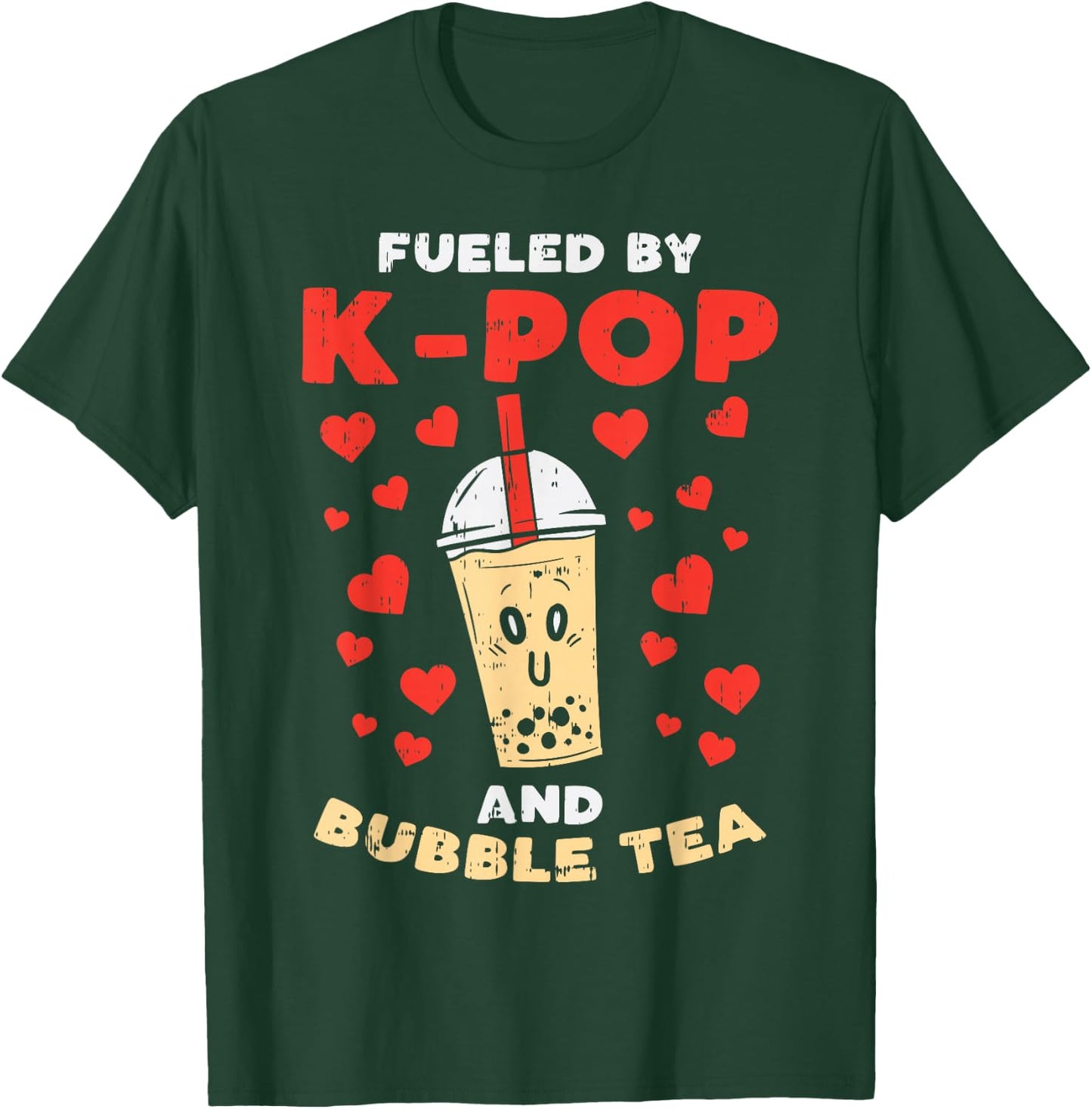 Fueled By K-Pop Bubble Tea Cute Korean Women Girls Teen Gift T-Shirt - T-Shirt | Forest