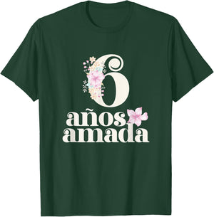 6 Years Loved in Española for Girls 6 Años Amada T-Shirt - T-Shirt | Forest