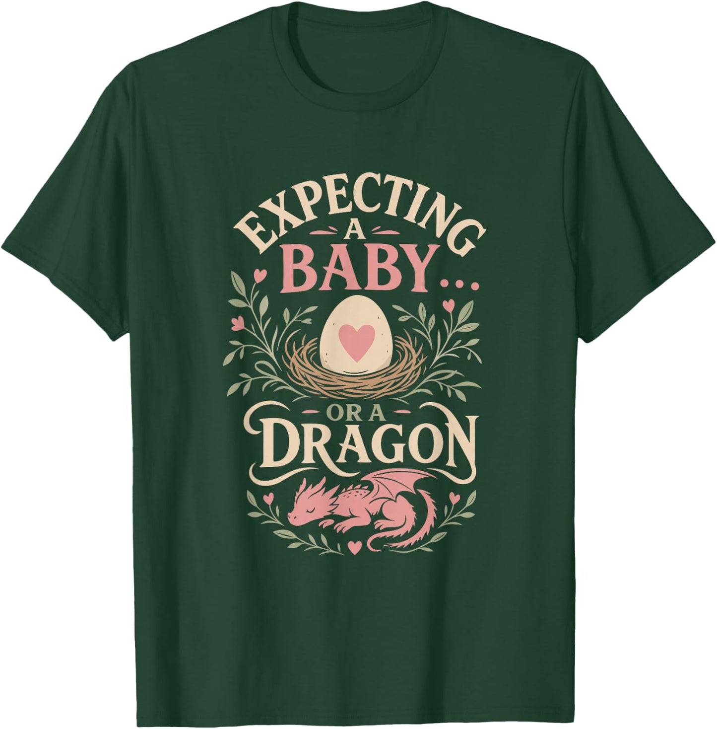 Pregnancy Dad Expecting A Baby OR A Dragon Funny T-Shirt - T-Shirt | Forest