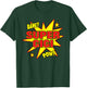 Super Gigi Super Hero Power Grandmother T-Shirt - T-Shirt | Forest