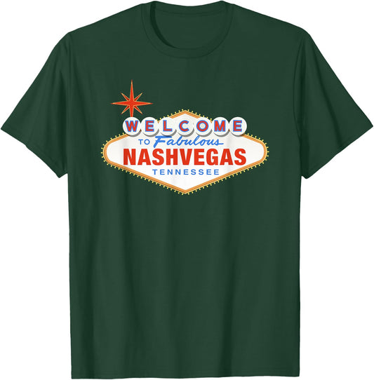 Welcome To Nashvegas, Tennessee We Love Nashville T-Shirt - T-Shirt | Forest