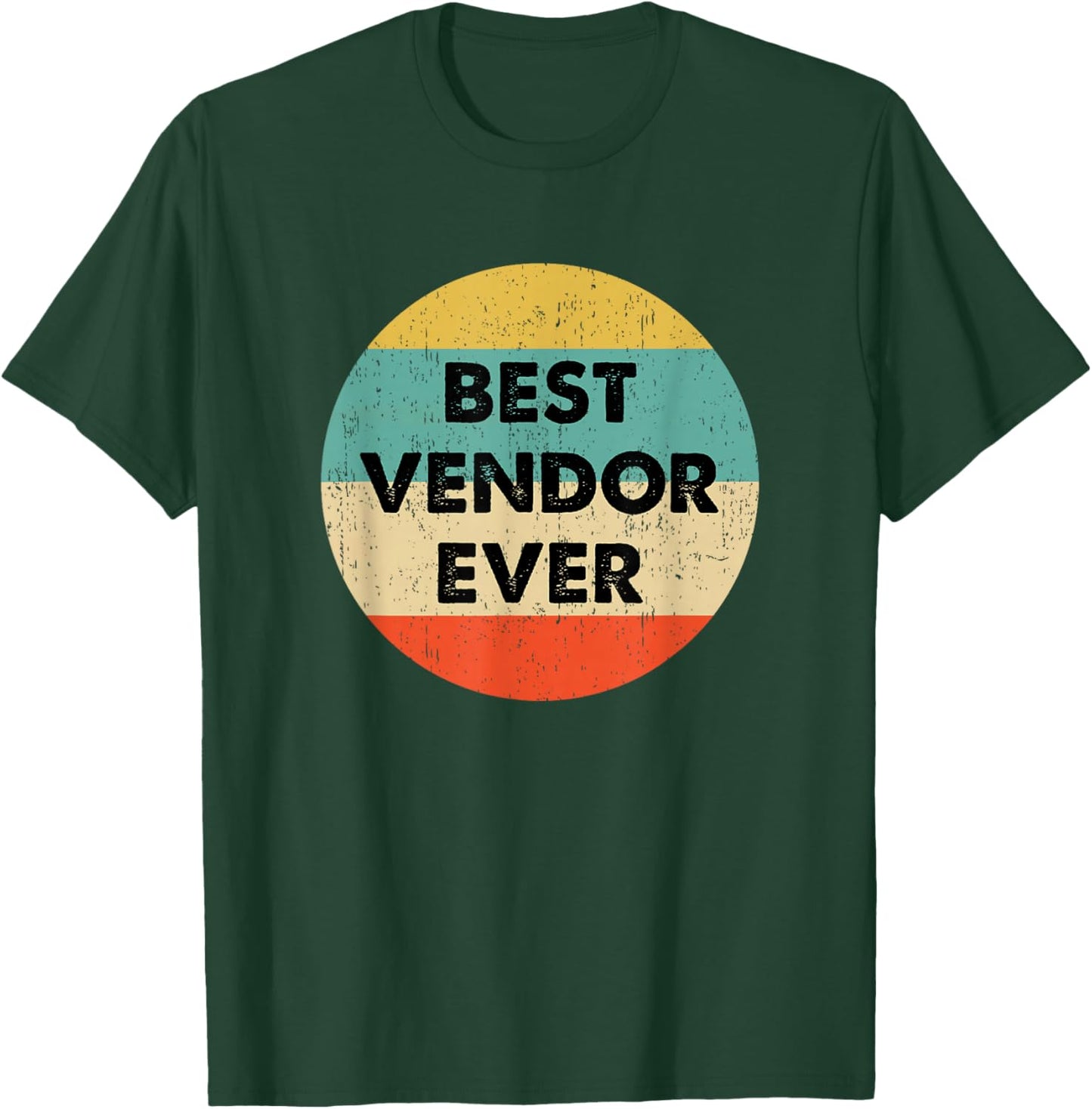 Vendor Shirt | Best Vendor Ever T-Shirt - T-Shirt | Forest