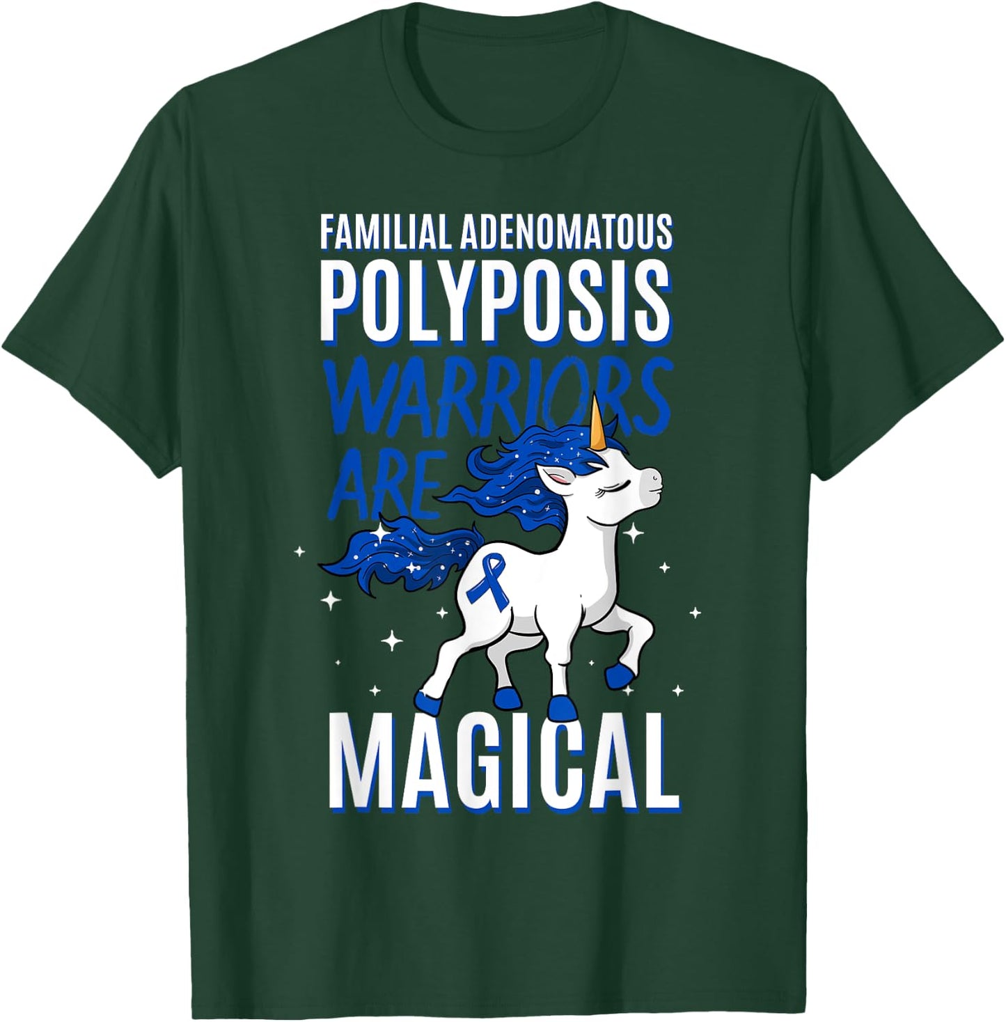 Familial Adenomatous Polyposis Warrior FAP Awareness Unicorn T-Shirt - T-Shirt | Forest